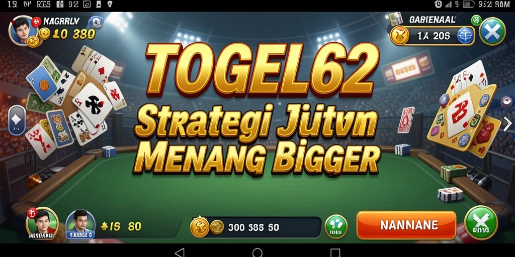 Tampilan gameplay menarik dari TOGEL62 yang penuh strategi.